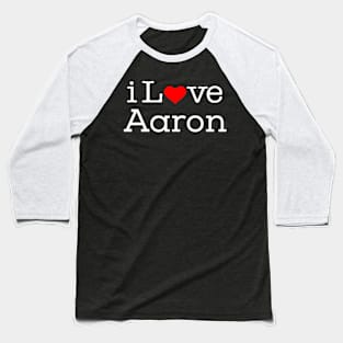 I love Aaron Baseball T-Shirt